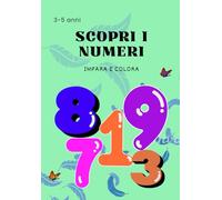 Scopri i numeri: Impara e colora
