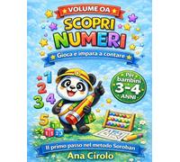 Scopri i Numeri: Volume 0A - Impara a contare da 1 a 10 con giochi e attività per bambini 3-4 anni