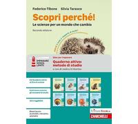 Scopri perché! Le scienze per un mondo che cambia. Idee per imparare. Erickson Scuola. Quaderno attivo: metodo di studio. Per la Scuola media