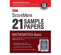 ScoreMore 21 Sample Papers CBSE Boards as per Revised Pattern for 2020 - Class 10 Mathematics Basic