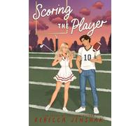 Scoring the Player (Campus Wallflowers)