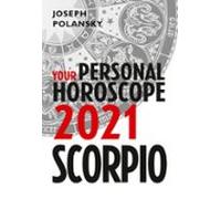 Scorpio 2021: Your Personal Horoscope (ebook)