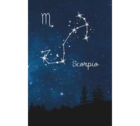 Scorpio Constellation Journal Notebook - Night Sky with Landscape Silhouette: 6"x9" Paperback College Ruled Composition Notebook, 120 lined pages, ... Birthday Gift (October 23 - November 21)