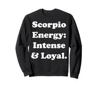 Scorpio Energy: Intense & Loyal Sudadera