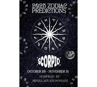 Scorpio: Your Zodiac Journey in 2025 (Destiny Decoded: 2025 Zodiac Predictions)