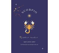 Scorpio Zodiac Journal - Meaning & Symbolism | Astrology Notebook | 120 Pages A5 | Gift for Scorpio Birthdays (October 23 - November 21)