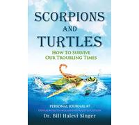Scorpions and Turtles Personal Journal #7: Denial - Truth - Learning - Justification