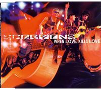 Scorpions - When Love Kills Love