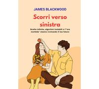 Scorri verso sinistra: Scelte infinite, algoritmi instabili e l'"era morbida" stanno rovinando il tuo futuro