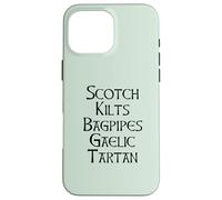 Scotch Kilts Bagpipes Gaelic Tartan Scotland Meme EN LA Espalda Carcasa para iPhone 16 Pro MAX