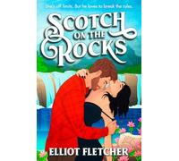 Scotch on the Rocks – La novela romántica picante de pueblo escocés – Libro 2 (The Macabe Brothers)