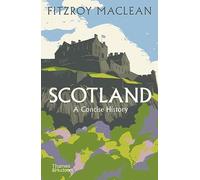 Scotland: A Concise History (Illustrated National Histories)