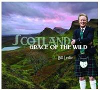 Scotland: Grace of the Wild