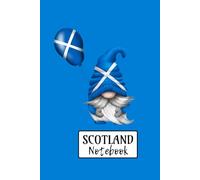 Scotland Notebook: Cute Scottish Gnome with Balloon | Lined Notebook | 6" x 9" | 120 Pages