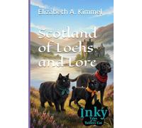 Scotland of Lochs and Lore: 3 (Inky, Tales of the Tailless Cat)