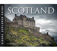 Scotland: The Land of Misty Isles (Visual Explorer Guide)