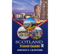 Scotland Travel guide 2026: Discover Islands Must-See Attractions, Cultural Insights, Top Itineraries, Historical Sites, and Unforgettable Experiences.