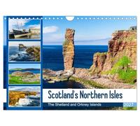 Scotland's Northern Isles - The Orkney and Shetland Islands (Wall Calendar 2027 DIN A4 landscape), CALVENDO 12 Month Wall Calendar: A journey in ... the remote islands in the north of Scotland
