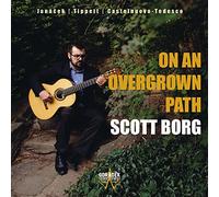 Scott Borg - On Overgrown Path, Oeuvres pour Guitare Seule