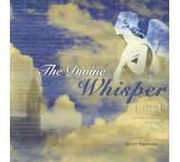 Scott Brenner - The Divine Whisper