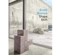 Scott Burton: Shape Shift
