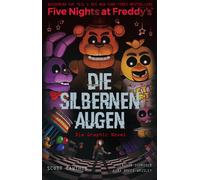 Scott Cawthon Anke Bon Five Nights at Freddy's: Die silbernen Aug (Tapa blanda)