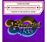 Scott, Chyvonne / Willis, Chick - Come On Home / Twistin' In The Hospital Ward (Digital 45)