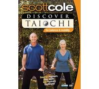 Scott Cole: Discover Tai Chi For Balance and Mobility - Exercise for Seniors & Older Adults