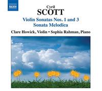 Scott Cyril - Sonates Pour Violon N°1 & N°3