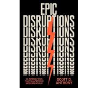 Scott D. Anthony Epic Disruptions (Tapa dura) (Importación USA)