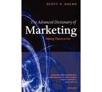 Scott Dacko The Advanced Dictionary of Marketing (Tapa blanda)