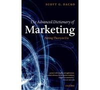 Scott Dacko The Advanced Dictionary of Marketing (Tapa blanda)