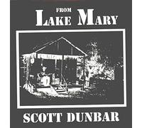 Scott Dunbar - From Lake Mary [Vinilo]