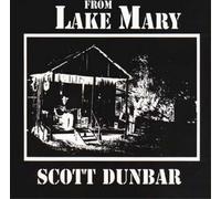 Scott Dunbar - From Lake Mary [Vinilo]