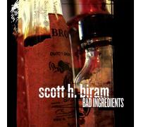 Scott H Biram - Bad Ingredients [Vinilo]