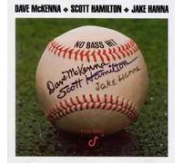 Scott Hamilton / Jake Hanna / Dave McKenna - No Bass Hit