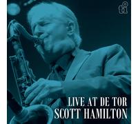 Scott Hamilton – Live At De Tor – Vinilo LP – Edición limitada, reedición plateada 180 g
