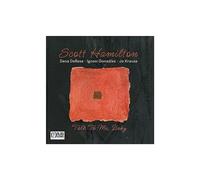 Scott Hamilton - Talk to me baby