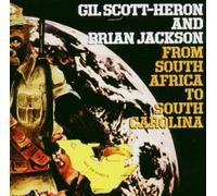 Scott Heron Gil & Ja - From South Africa to South Carolina