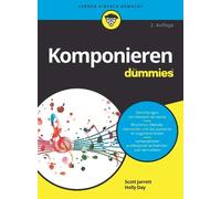 Scott Jarrett Holly Day Komponieren für Dummies (Tapa blanda) Für Dummies