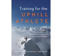 Scott Johnston Steve House K Training for the Up (Tapa blanda) (Importación USA)