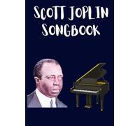 scott joplin songbook: Selection of famous scott joplin piano rags book arranged for beginners and intermediate piano players