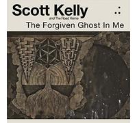 Scott Kelly and the - The Forgiven Ghost in Me [Vinilo]