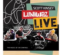 Scott Kinsey - Luniwaz - Live: The Music of Joe Zawinul