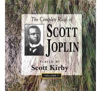 Scott Kirby - Complete Rags of Scott Joplin 1