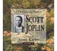 Scott Kirby - Complete Rags of Scott Joplin 2