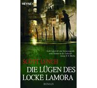 Scott Lynch Ingrid Herrmann- Die Lügen des Locke Lamora: Band 1 - (Tapa blanda)