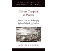 Scott M. Manetsch Calvin's Company of Pastors (Tapa blanda)