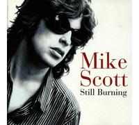 Scott, Mike - Still Burning