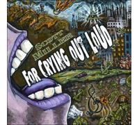 Scott Miller - For Crying Out Loud